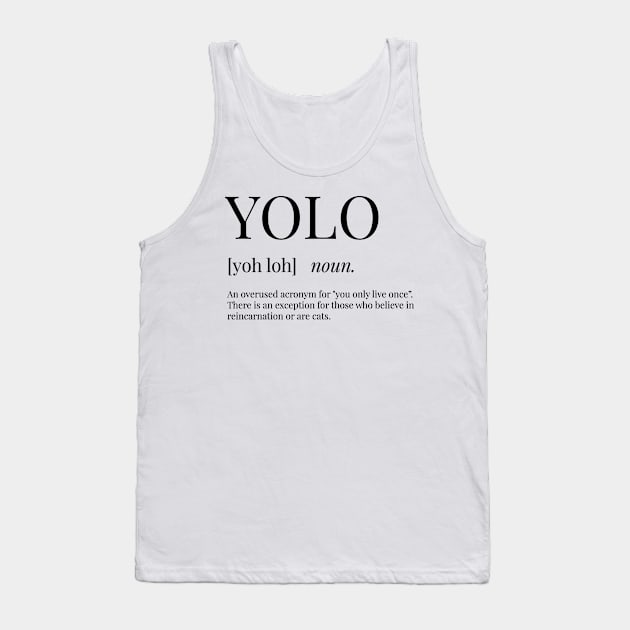 YOLO Definition Tank Top by definingprints